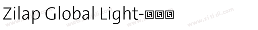 Zilap Global Light字体转换 Zilap Global Light字体转换